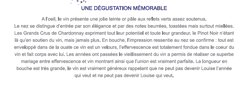 dégustation cuvée Louise